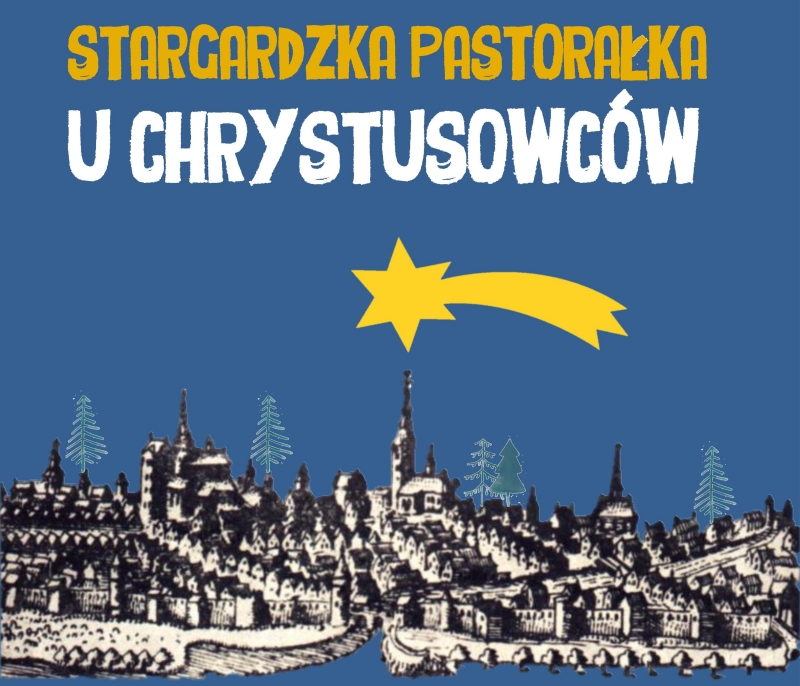 Stargard: Stargardzka Pastorałka u Chrystusowców