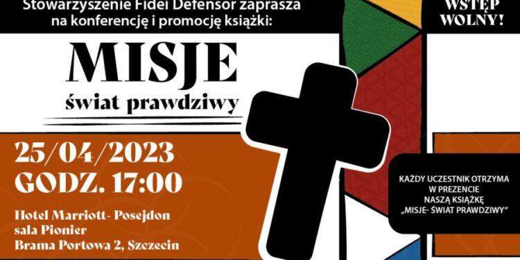 Szczecin: We wtorek konferencja w temacie misyjnym. Dla każdego przybyłego nowa książka w prezencie