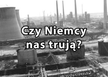 Niemcy nas trują? Posłowie PiS interweniują ws. funkcjonowania rafinerii w Schwedt/Oder