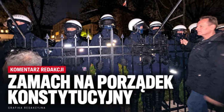 Grafika redakcyjna: policyjny kordon i hasło o zamachu na porządek konstytucyjny